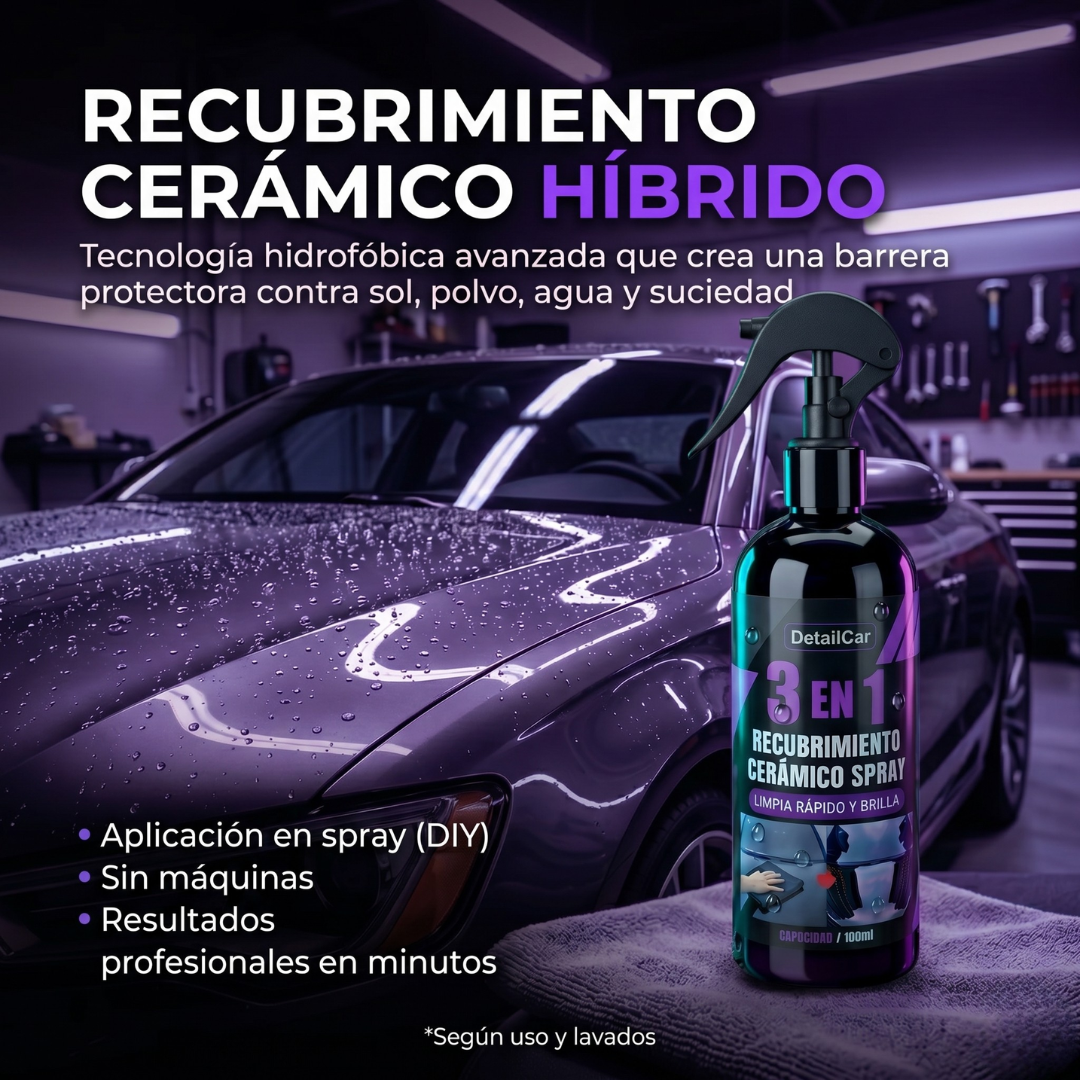 DetailCar® Recubrimiento Cerámico 3 en 1 Hidrofóbico