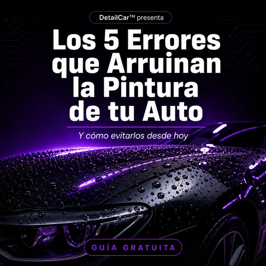 EBOOK: Los 5 errores que arruinan la pintura de tu auto